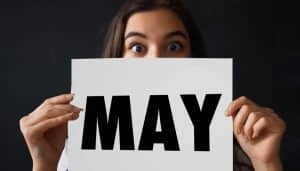 The Month of May Isn’t “May Not” – Acting Positive at Work